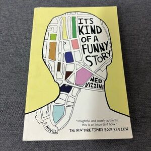 It's Kind of a Funny Story by Ned Vizzini Young Adult Mental Health Fiction Book